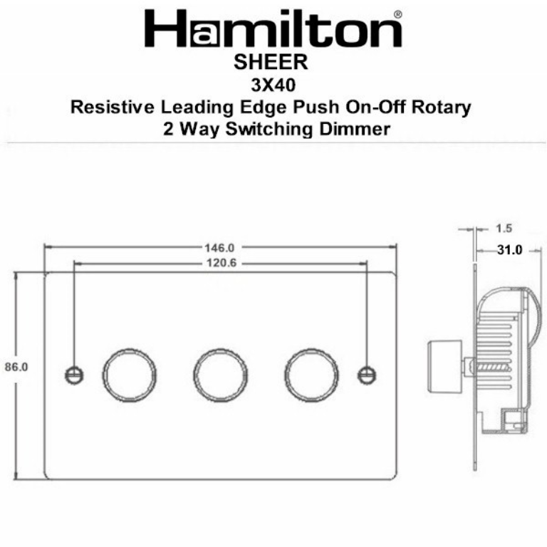 Hamilton Sheer Satin Stainless 3 Gang 400W 2 Way Leading Edge Push On/Off Resitive Dimmer